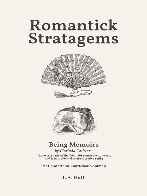 Title details for Romantick Stratagems by L. A. Hall - Available